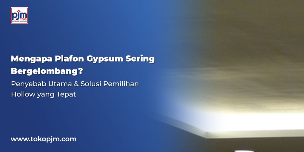 Why Does Gypsum Ceiling Often Look Wavy? Main Causes & Solutions for Choosing the Right Hollow Framing