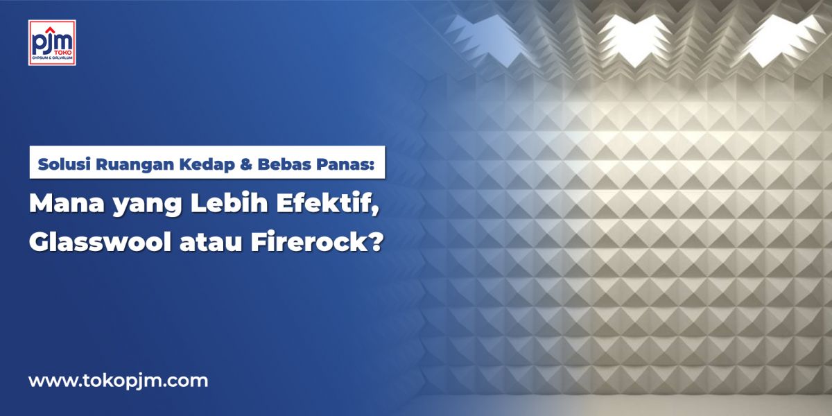 A Cooler & Soundproof Room Solution: Which Is More Effective, Glasswool or Firerock?